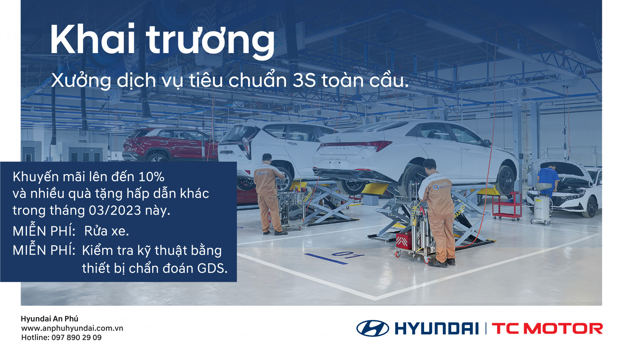 Khai trương Xưởng dịch vụ tiêu chuẩn 3S toàn cầu của Hyundai An Phú