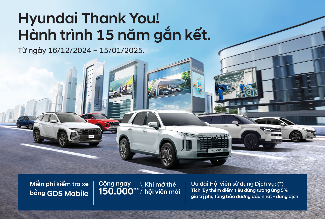 HYUNDAI THÀNH CÔNG VIỆT NAM TRIỂN KHAI CHƯƠNG TRÌNH ƯU ĐÃI HỘI VIÊN THÂN THIẾT